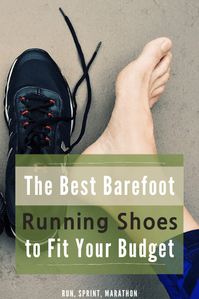 The Best Barefoot Running Shoes to Fit Your Budget - Run, Sprint, Marathon