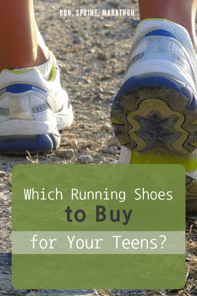 Which Running Shoes to Buy for Your Teens?