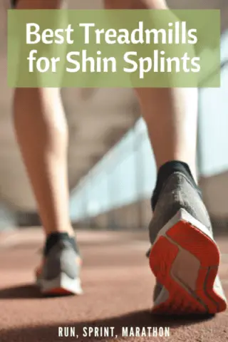 Best Treadmills for Shin Splints - Run, Sprint, Marathon