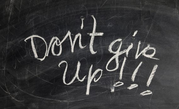 don't give up